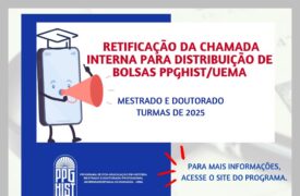 Retificação da Chama Interna n° 01/2025 – Bolsas de Mestrado e Doutorado.