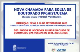 Nova chamada para bolsa PPGHIST/UEMA – Chamada n° 03/2025 PPGHIST/UEMA