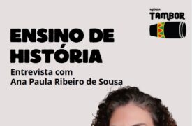 Entrevista com a coordenadora do PPGHIST/UEMA
