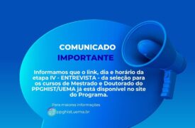 Link, dia e horário da etapa IV – seleção PPGHIST/UEMA